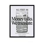 Money Talks We Translate Motivational Poster-Poster