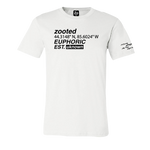 Zooted Euphoric White Unisex Shirt